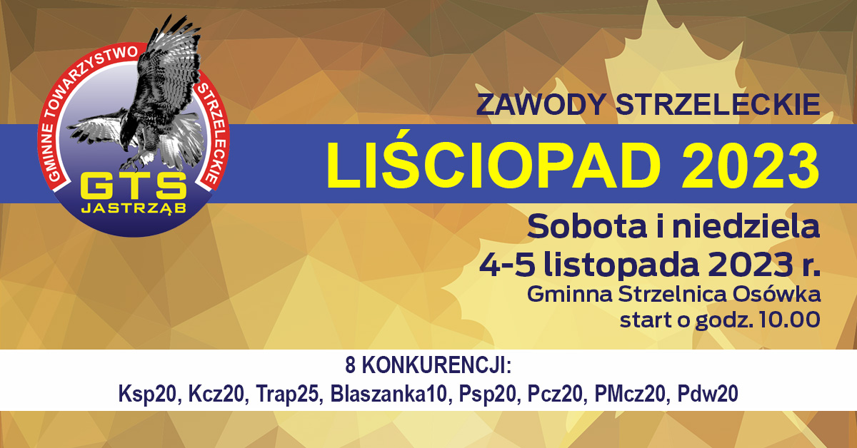 Zaproszenie Na Zawody Strzeleckie LIŚCIOPAD 2023 – Gminne Towarzystwo ...